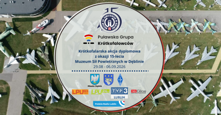 Akcja dyplomowa „15 lat Muzeum Sił Powietrznych w Dęblinie”